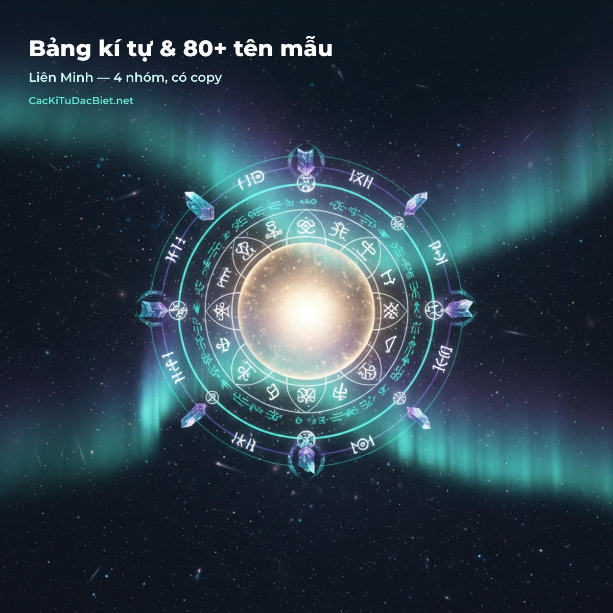 Bảng kí tự và 80 tên mẫu Liên Minh